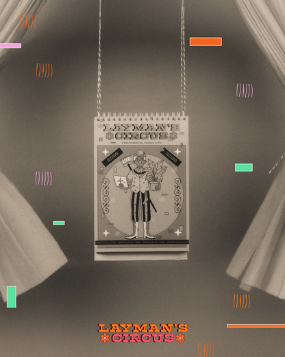 Layman's Circus 2026 Calendar